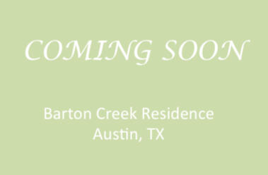 Coming Soon - Barton Creek